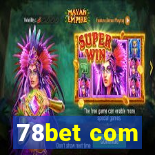 78bet com